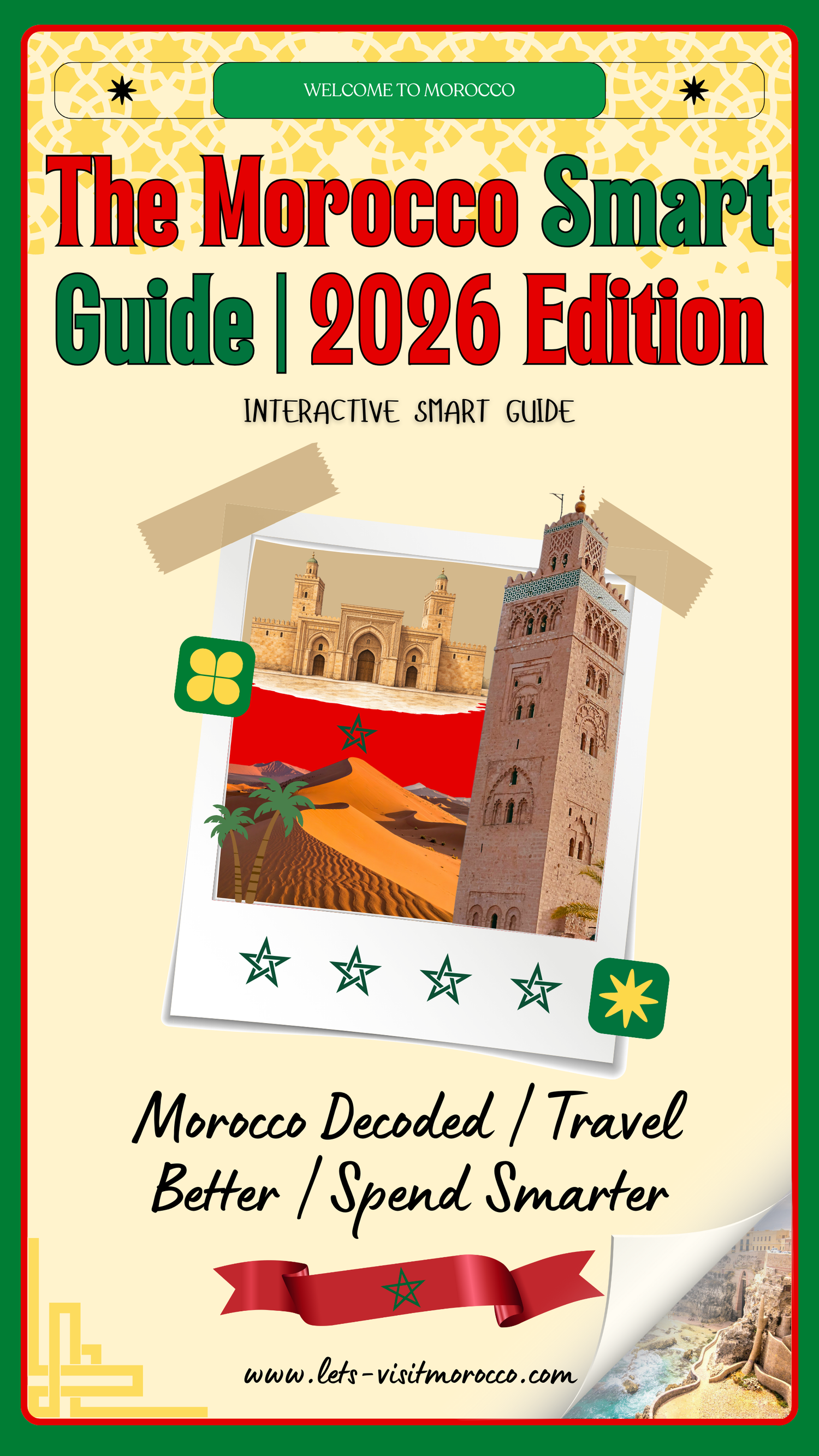 The Ultimate Smart Moroccan Guide | Smart & Interactive 2026 Edition (Updated Over Time)